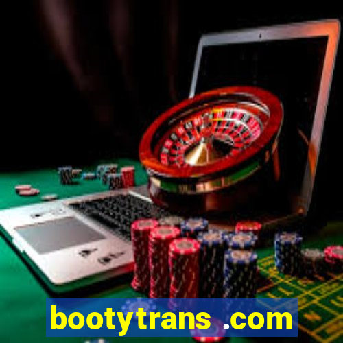 bootytrans .com